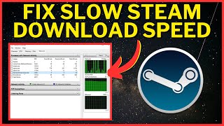 How To Fix Slow Steam Download Speed [upl. by Aenet]