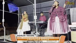 MINISTERIO DE ALABANZA 𝐅𝐄 𝐘 𝐄𝐒𝐏𝐄𝐑𝐀𝐍𝐙𝐀 HNA ROXANA MAMANI [upl. by Schlosser]