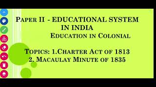 Charter Act 1813 amp Macaulay Minutes 1835 1st year and 1semester studentsimportant for TET exams [upl. by Rifkin]