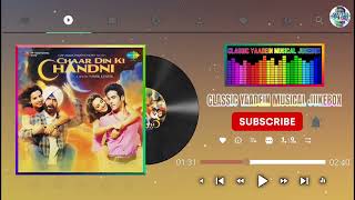 Chandni O Meri Chandni  Chaar Din Ki Chandni  Sunidhi Chauhan Parichay amp RDB [upl. by Greenland]