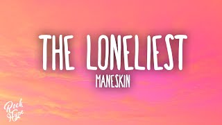 Måneskin  The Loneliest [upl. by Ahsilet114]