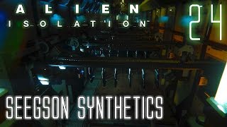 Alien Isolation 60fps HARD 24 Mission 122 Seegson Synthetics  Gameplay Walkthrough [upl. by Eidnil]