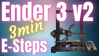 Ender 3v2  How to Calibrate ESteps Quick amp Easy [upl. by Ilamad620]