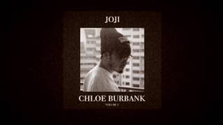 Joji  Chloe Burbank Vol 1 23 Track Album [upl. by Kokoruda]