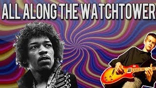 Jimi Hendrix  All Along The Watchtower Guitar Lesson With Tabs [upl. by Liahcim]