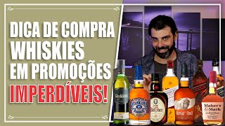 Tierri 205 SUPER PROMOÇÕES DE WHISKY  DICA DE COMPRA 2021 [upl. by Juxon916]