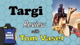 Targi Review  with Tom Vasel [upl. by Fraya]