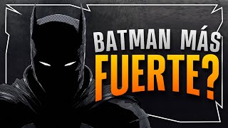 ¿Quién es el BATMAN más FUERTE de TODOS  EXPLICACIÓN 🦇📽️ [upl. by Durning]