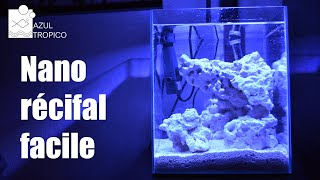 AQUARIUM NANO RECIFAL FACILE ET PAS CHER  TUTO COMPLET [upl. by Meredithe]