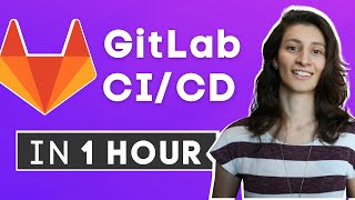 GitLab CI CD Tutorial for Beginners Crash Course [upl. by Debarath]