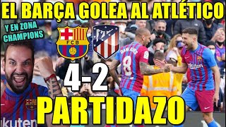 El BARÇA GOLEA 42 al ATLÉTICO en un GRAN PARTIDO  Se METE en CHAMPIONS  GRAN DEBUT de ADAMA [upl. by Eellek]