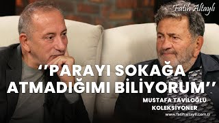 Fatih Altaylı ile Pazar Sohbeti quotParayı sokağa atmadığımı biliyorumquot  Mustafa Taviloğlu [upl. by Keverne]