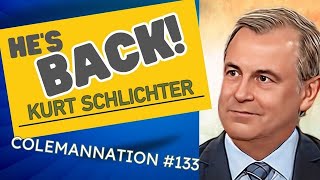 ColemanNation Podcast  Episode 133 Kurt Schlichter  Whitepilled Still [upl. by Vanya618]