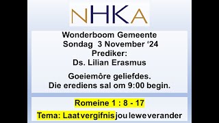 Wonderboom Gemeente Sondag 3 November ‘24 [upl. by Lobell]