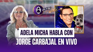 Adela y Jorge Carbajal se DISCULPAN y hablan EN VIVO  MLDA [upl. by Oihsoy]