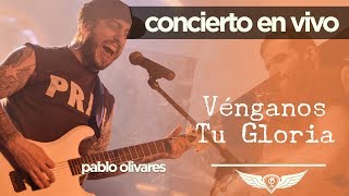 Pablo Olivares  Rock Cristiano  Vénganos Tu Gloria [upl. by Aikemot]