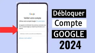 Comment Débloquer Un Compte Google Après Réinitialisation En 2024 [upl. by Ikkim]