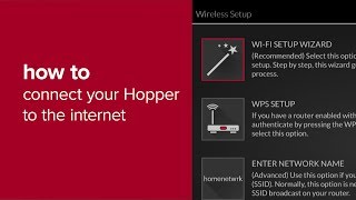 How to Connect Your Hopper to the Internet [upl. by Anaihk]