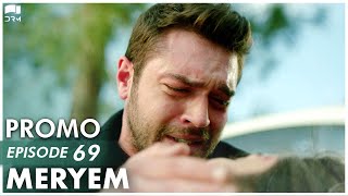 MERYEM  Episode 69 Promo  Turkish Drama  Furkan Andıç Ayça Ayşin  Urdu Dubbing  RO2Y [upl. by Elleined]