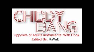 Chiddy Bang  Opposite of Adults Instrumental with hook  Download Link [upl. by Hoenack416]