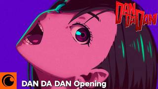 DAN DA DAN  Opening  Otonoke de Creepy Nuts [upl. by Savill470]