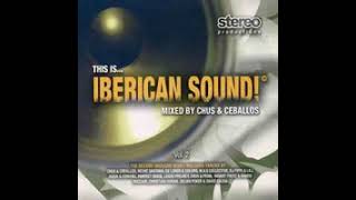 VA This Is Iberican Sound Vol 2  Mixed By Chus amp Ceballos 2003 [upl. by Wilmar]