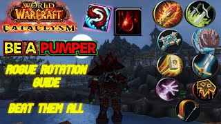 Cataclysm Sub Rogue PvP Rotation Guide VS Every class [upl. by Katrine617]