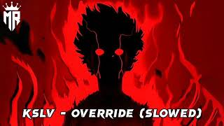 KSLV  Override slowed youtube youtubeshorts global phonk shorts [upl. by Jeggar]