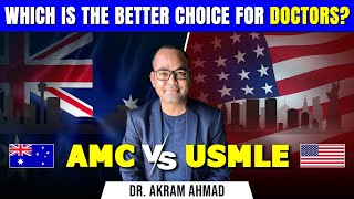 Which is the Better Choice for Doctors AMC vs USMLE  Doctors in AustraliaUSA  Academically [upl. by Linn]