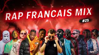 Rap Français Mix 2023 I 25 I REMIX I Naza Gazo Ninho PLK Djadja amp Dinaz Niska Kalash [upl. by Raddi767]