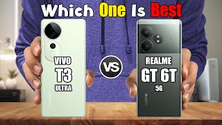 VIVO T3 ULTRA vs REALME GT 6T [upl. by Woodsum]