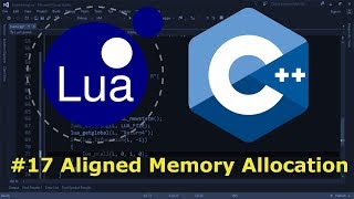 Embedding Lua in C 17  Aligned Memory Allocation [upl. by Nilpik785]