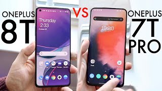 OnePlus 8T Vs OnePlus 7T Pro Comparison Review [upl. by Aksoyn492]