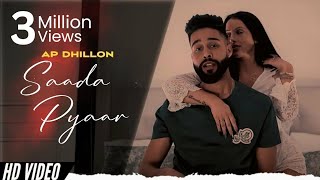 SAADA PYAAR  AP DHILLON X YB Mxsic  OFFICIAL AUDIO Remake [upl. by Naima]