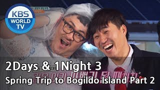 2Days amp 1Night Season3  Spring Trip to Bogildo Island Part 2 ENGTHA20180415 [upl. by Assirahs]