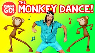 quotThe Monkey Dancequot 🐵🍌  Danny Go Brain Break Songs for Kids [upl. by Seira]