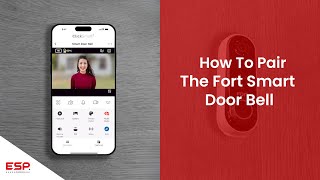 How To Pair The Fort Smart Door Bell  ESP [upl. by Yslek]