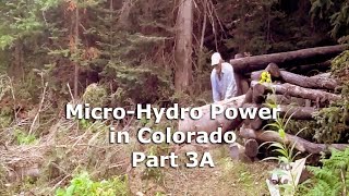 Part 3A Micro Hydro Electric Power System in Colorado [upl. by Sorcha]