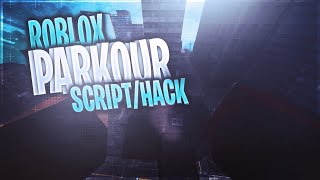 Roblox Parkour Script Showcase OP 2020 WORKING [upl. by Grethel]