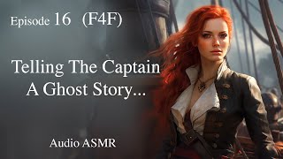 F4F Pirate Queen and The Noblewoman Part 16 ASMR Audio Sleep Story Romance Ambiance Ocean [upl. by Kai]