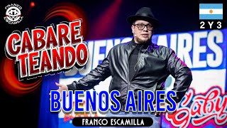 Cabareteando Buenos Aires 2 y 3 [upl. by Mame278]