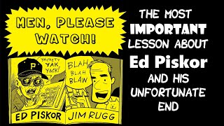 The Tragic Lesson of Ed Piskor Men Please Watch cartoonist kayfabe [upl. by Yeruoc]