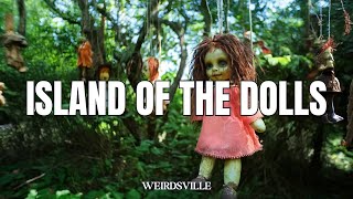 WHY is This Island FULL of CREEPY Dolls [upl. by Auginahs]