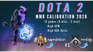 DOTA 2 Calibration 8 Win Domination TBD 10 Rank Expectation Vs Reality [upl. by Nonnek677]