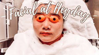 Getting a Facial at Heyday [upl. by Teplica]