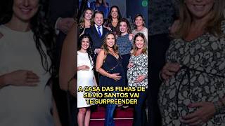 A Casa das Filhas de Silvio Santos Vai te surpreender [upl. by Kire]