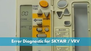 Error Diagnostic for SKYAIR  VRV using wireless remote controller  Daikin Singapore [upl. by Annonyw]