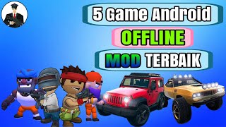 5 game android OFFLINE mod apk terbaik [upl. by Rehnberg]