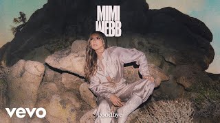 Mimi Webb  Goodbye Official Audio [upl. by Aya]