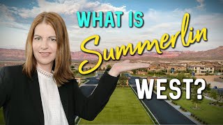 What is Summerlin West Living in Summerlin Las Vegas [upl. by Norabal]